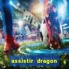 assistir dragon ball super: broly dublado